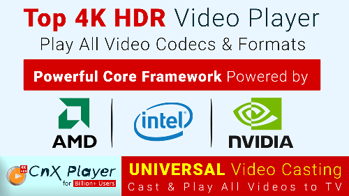 How to Play Ultra HD / 4K HDR Movies on Windows 10, Android, iPhone & iPad  #cnxplayer 