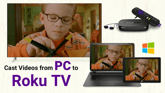 roku tv cast from pc